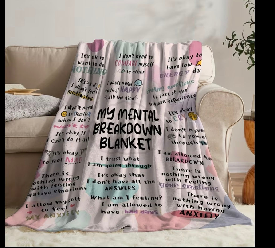 Mental Health BreakDown Blanket